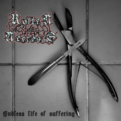 Rotten Necrosis : Endless Life of Suffering